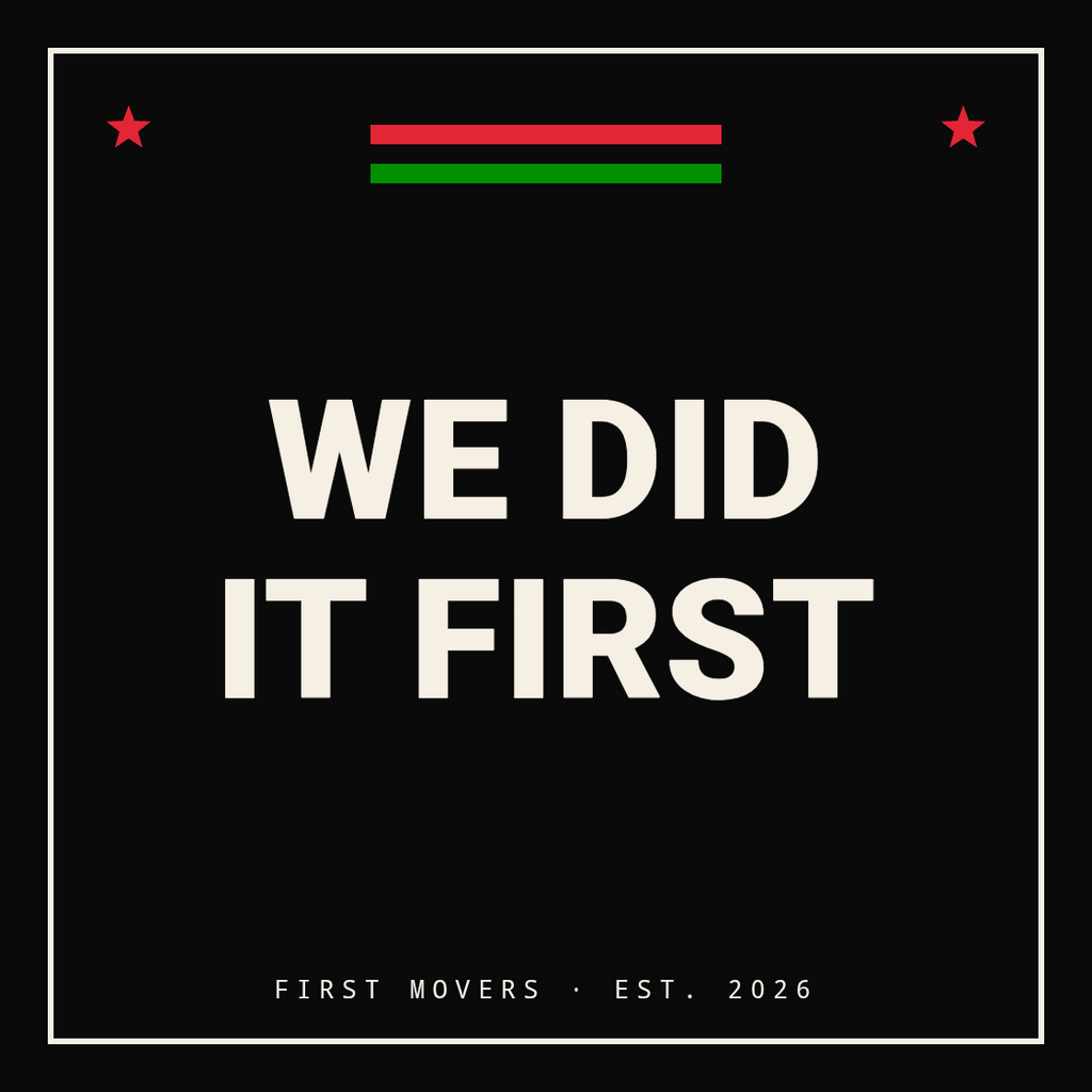 We Did It First